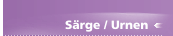 Särge / Urnen